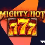 Wazdan Meluncurkan Slot “Mighty Hot™: 777”